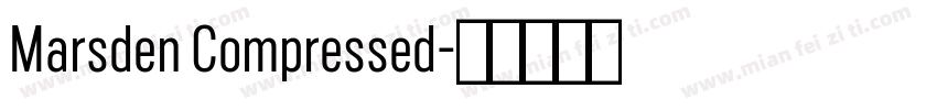 Marsden Compressed字体转换